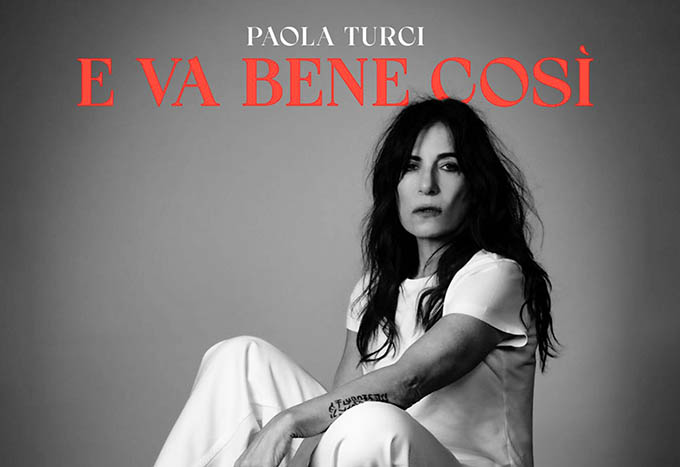 Paola Turci - E va bene così